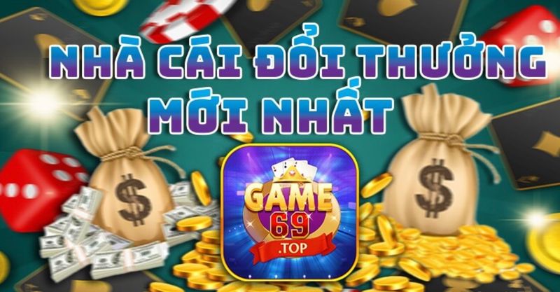 Cổng game uy tín hàng đầu hiện nay game69