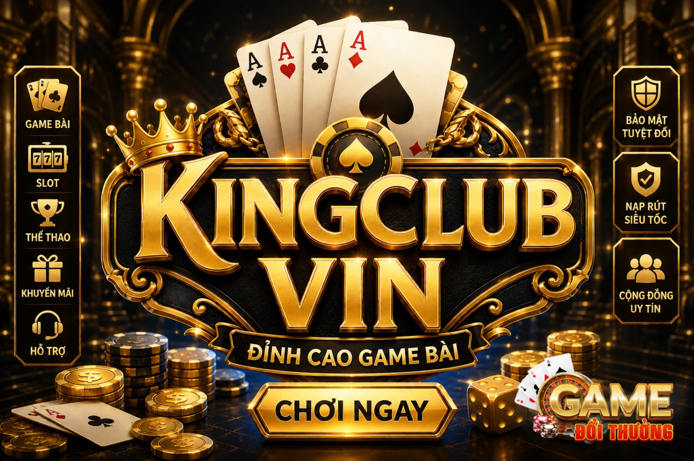 KingClub Vin – Cổng Game Bài Đổi Thưởng Nổi Bật Đáng Trải Nghiệm 2026