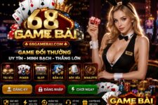 68 Game Bài – Cổng Game Giải Trí Hấp Dẫn Dành Cho Mọi Người Chơi