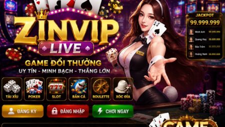 Zinvip Live – Game Bài Đổi Thưởng Trực Tuyến Đầy Hấp Dẫn