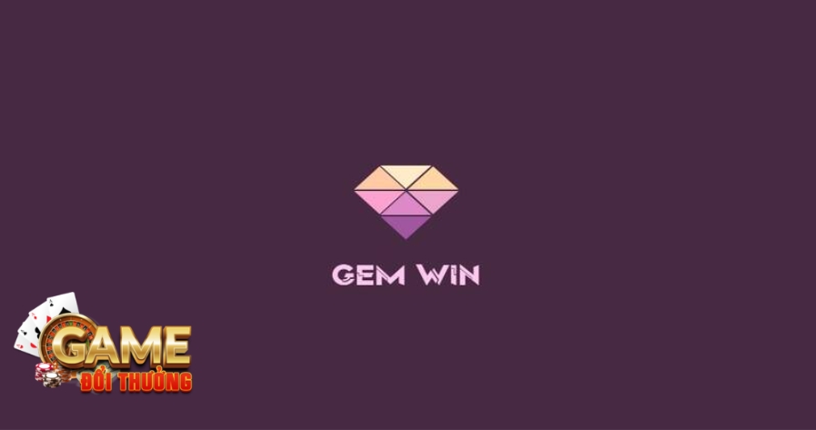 Giới thiệu cổng game Gemwin