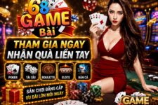68gamebai – Nơi trải nghiệm có một không hai của bạn