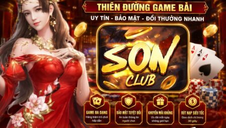SonClub – Đánh giá độ uy tín và chất lượng cổng game mới nhất 2026