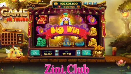 Nổ Hũ Zini Club – Khuyến Mãi Quà Tặng Cực Hấp Dẫn