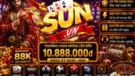 SunVN TOP | SunVN Club – Khám phá ngay thiên đường Game Bài Đổi Thưởng SunVN VIP