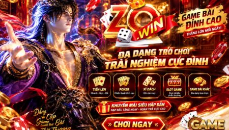 ZoWin  – Cung cấp link Tải ZoWin Web, APK, IOS, Android không bị chặn năm 2026